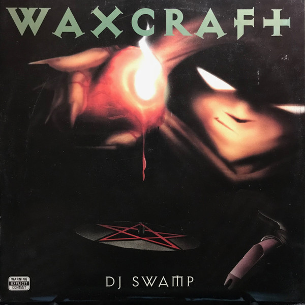 DJ SWAMP - WAXCRAFT